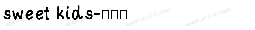 sweet kids字体转换